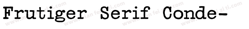 Frutiger Serif Conde字体转换